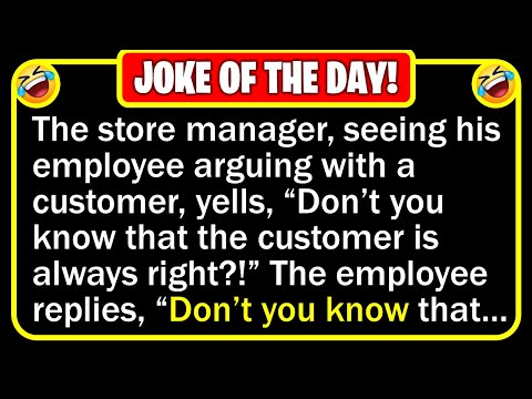 🤣 BEST JOKE OF THE DAY! - After a few tense minutes, the customer storms out... | Funny Clean Jokes