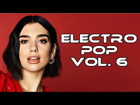 DJ Goofy - ELECTRO POP (4K Video Megamix Vol. 6) Reuploaded