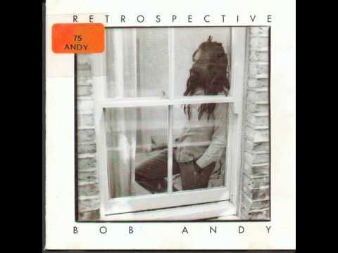 Bob Andy - Too Proud To Beg