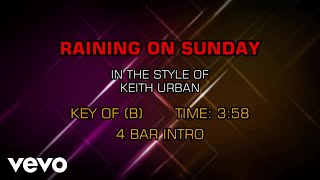 Keith Urban - Raining On Sunday (Karaoke)