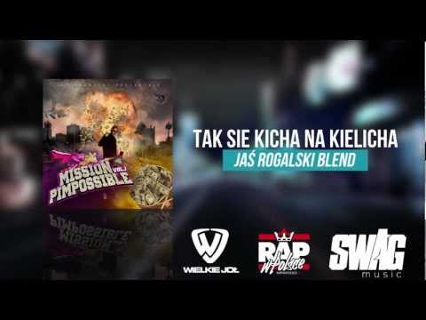 WuWunio - Tak Sie Kicha Na Kielicha (Jaś Rogalski Blend)