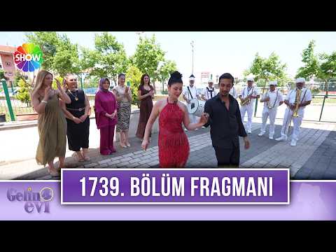 TV Programları Gelin Evi 1739. Bölüm Fragmanı