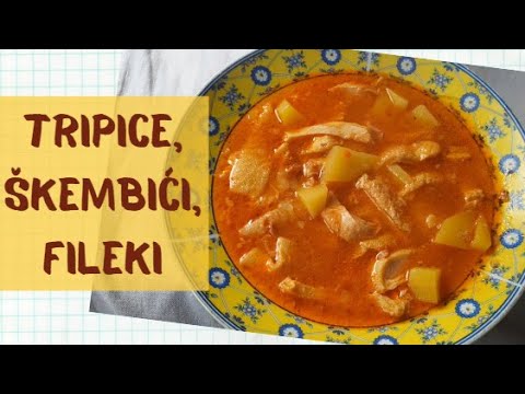 Škembići, tripice, fileki - Najjednostavniji način pripreme