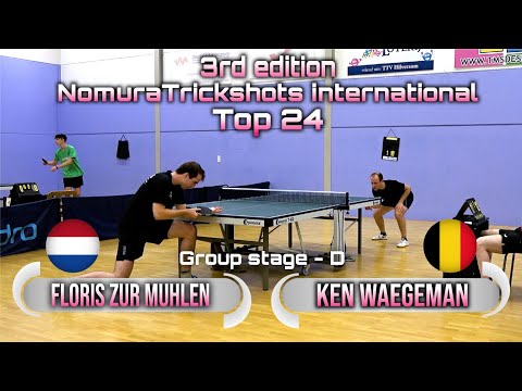 Top 24 Group D Floris Zur Muhlen vs Ken Waegeman - Nomuratrickshots international #tabletennis