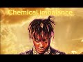 JUICE WRLD Chemical Imbalance