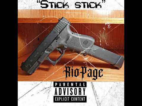 RioPage - Stick Stick (Official Audio)