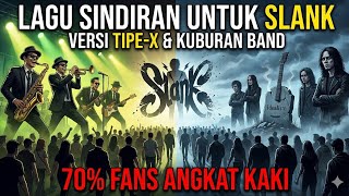 Download lagu Bukan Sindiran untuk Slank versi tipe x dan kuburan band mp3