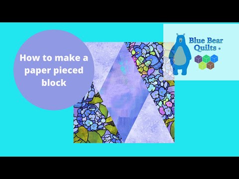 How to Make a Paper Pieced Block