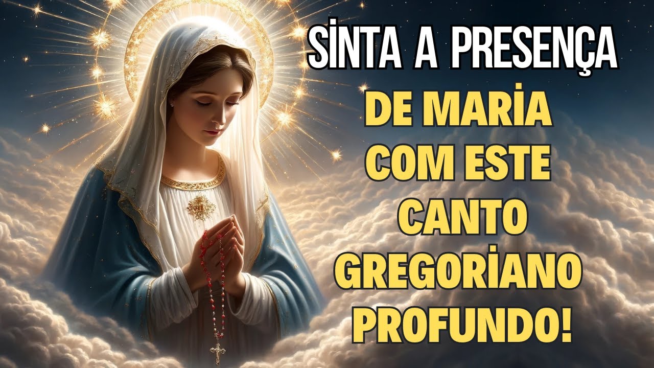 Canto Gregoriano para a Mãe de Jesus