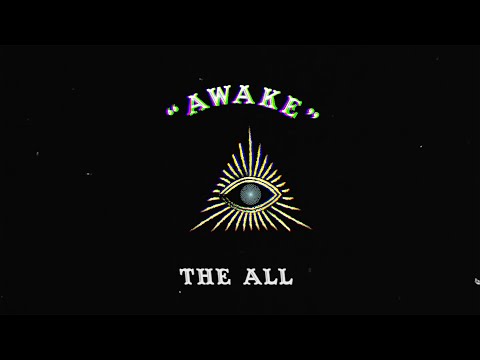THE ALL- Awake Lyric Vídeo