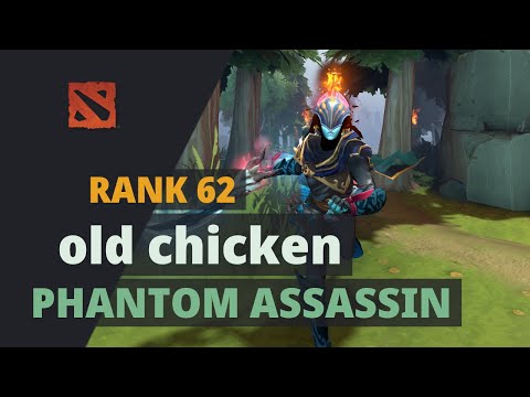 old chicken (Rank 62) plays Phantom Assassin Dota 2 Full Game