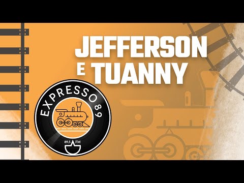 Programa Expresso 89 - Jefferson Neves e Tuanny Godoy