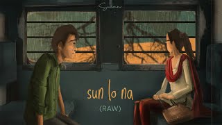 Sun Lo Na (Raw) - Suzonn