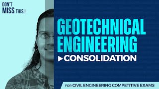 Consolidation | Geotechnical Engineering | AE | Overseer