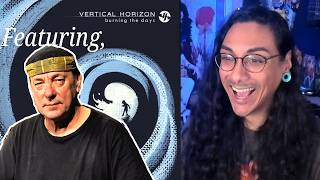 Reacting To Vertical Horizon Ft. Neil Peart - Even Now