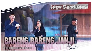 Download lagu LAGU SANDIWARA - BARENG BARENG JANJI || Live  LINGGA BUANA Sandiwara mp3