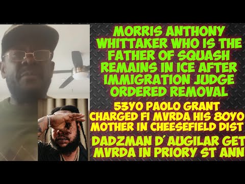 Judge Orders Removal For Squash Father Morris Anthony Whittaker/Paolo Charged/Dadzman Get MvRDA 