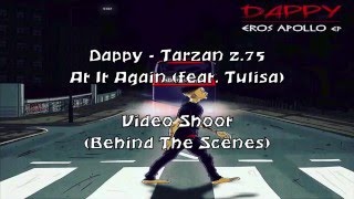 Dappy - Tarzan 2.75 (feat. Tulisa) - Behind The Scenes