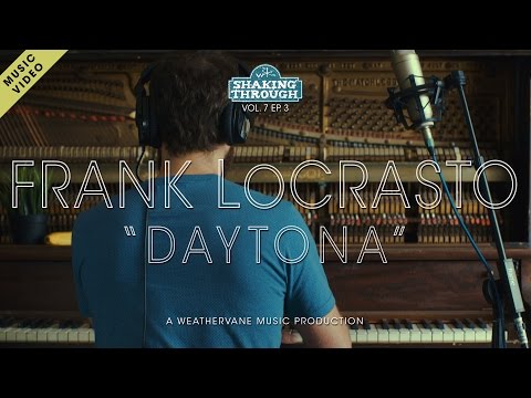 Frank LoCrasto w/ m.o. The War on Drugs - Daytona | Shaking Through (Music Video)