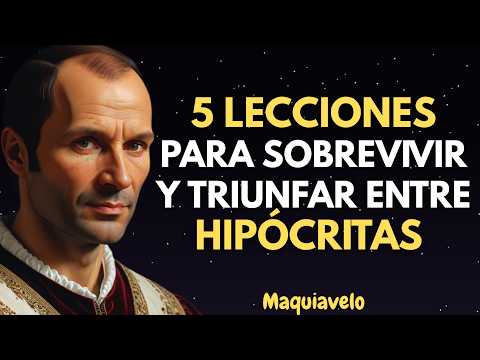 5 Lecciones de Maquiavelo para Sobrevivir entre Hipócritas (y Salir Ganando)