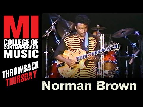 Norman Brown Live | Throwback Thursday | Musicians Institute