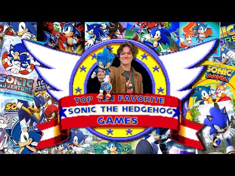 My Top Ten Favorite Sonic Games