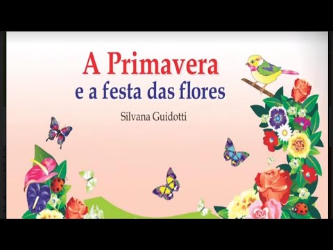 A Primavera e a Festa das Flores 💐 💐 💐
