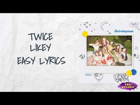 TWICE - LIKEY Lyrics (karaoke with easy lyrics)