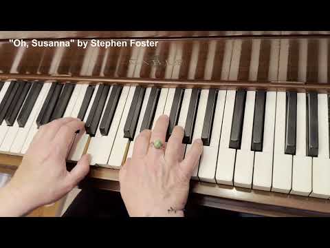 "Oh, Susanna" by Stephen Foster