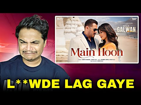 Main Hoon Song REACTION | Battle of Galwan | Salman Khan 