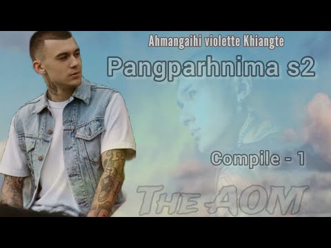 THE ADVENTURE OF MAN-A ||Dahkhawm - 1|| Ahmangaihi violette khiangte