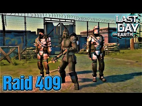 Raid Base Ochun - LDOE - Last Day On Earth