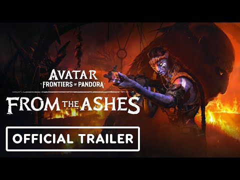 Avatar: Frontiers of Pandora – From the Ashes | Official Expansion Launch Trailer