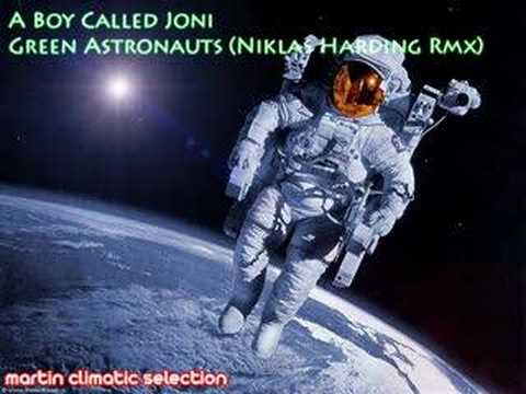 A Boy Called Joni - Green Astronauts (Niklas Harding Rmx)