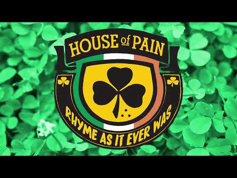 Rhyme as it ever was (House of Pain Mixtape)