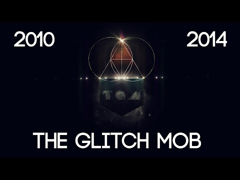 Ultimate Best of The Glitch Mob / 2010-2014 / HQ Audio quality (1080p)