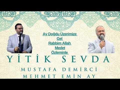 Mustafa Demirci & Mehmet Emin Ay - ‘Yitik Sevda’ Albümü İlahileri (2.Bölüm)