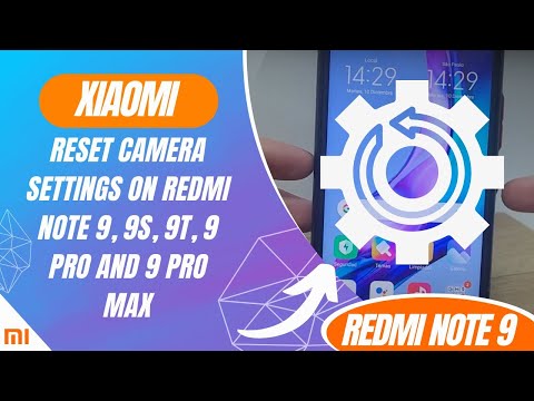Reset Camera Settings on Redmi Note 9, 9S, 9T, 9 Pro and 9 Pro Max