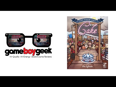 The Game Boy Geek Reviews Let Them Eat Cake