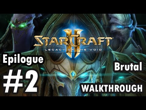 Starcraft 2: Legacy Of The Void - Epilogue - Brutal - Mission 2:The Essence of Eternity(Walkthrough)