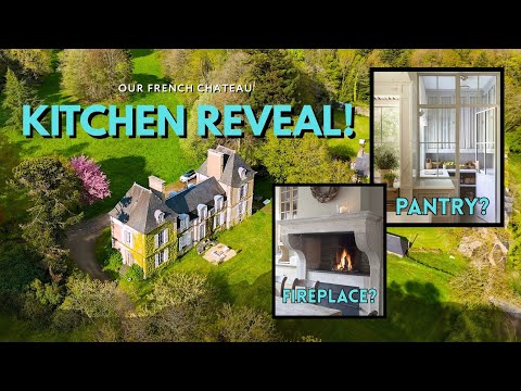 A KITCHEN DESIGN Fit For a French CHATEAU: See The Plan We Chose