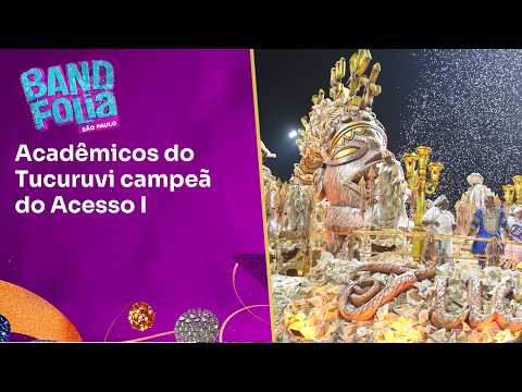 Acadêmicos do Tucuruvi é campeã do Acesso I de São Paulo