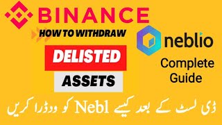 How to withdraw Nebl  delist coin from binance exchange to mexc global | auto qlc withdraw detail