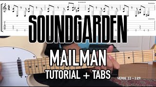 Mailman - Soundgarden (Guitar Lesson + Tab)