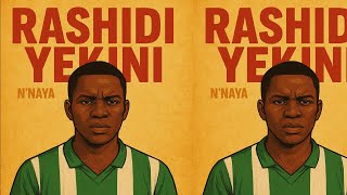 Rashidi Yekini (Official Audio Re-Released)