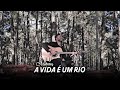 A Vida é Um Rio Edu Moraes Enquanto E