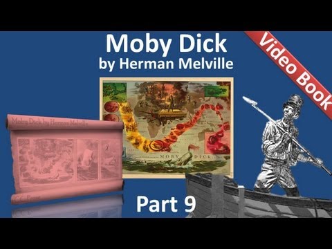 , title : 'Part 09 - Moby Dick Audiobook by Herman Melville (Chs 105-123)'