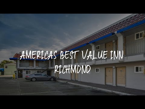 Americas Best Value Inn Richmond Review - Richmond , United States of America
