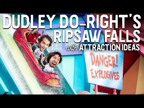 Is Dudley Do-Right's Ripsaw Falls World Class? (with Attraction Ideas) • FOR YOUR AMUSEMENT