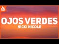 Nicki Nicole – Ojos Verdes [Letra]